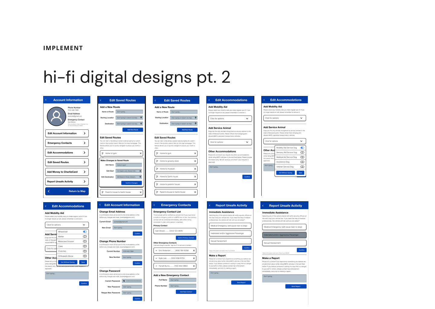 Hi-fi screens — account, accessibility accommodations, and safety reporting